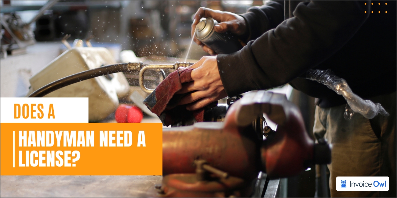 Does a Handyman Need a License? Handyman License Requirements By State