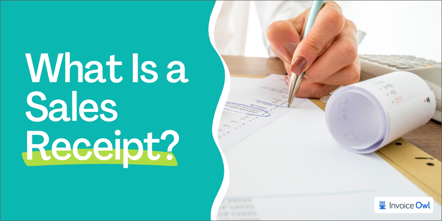 Understanding Sales Receipts