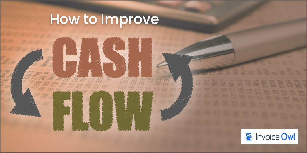 How to Improve Cash Flow for Small Business: Expert Guide
